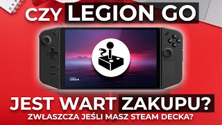 Czy LEGION GO był wart zakupu? Okiem posiadacza Steam Decka