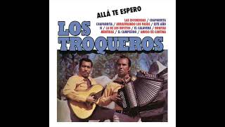 Los Troqueros - La De Los Hoyitos  Año 1973