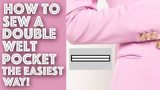 How To Sew A Double Welt Pocket The Easiest Way Tutorial | Sew Anastasia