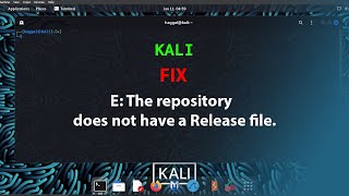 KALI FIX: E: The repository does not have a Release file.