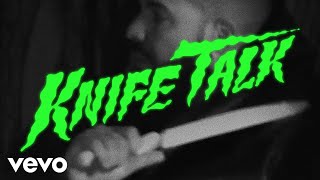 Drake - Knife Talk  ft. 21 Savage, Project Pat