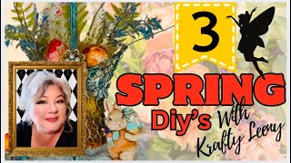 Spring DIY’s / Spring Thrift Flips / 3 unique Spring decor ideas