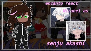 encanto react to Mirabel as senju//descrição//              (use fone pra melhora)