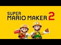 Super Mario Maker 2 Part 1 Online Then Mario Kart 8 Deluxe 200cc Viewers Racing