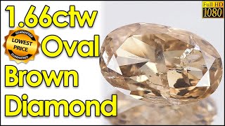 1.66ctw Untreated Fancy color Natural Brown Diamond Oval 03-0012-12