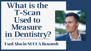 What is the T-Scan Device that Dentists use?  💡 | Dr Kevin Leach