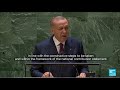 turkey to ratify paris climate agreement erdogan tells un • france 24 english