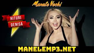 Best Of Denisa - Manele de Dragoste - Cele mai frumoase Hituri - Manele Vechi - Manele de Top