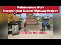 Maintenance Work at Narayanghat Butwal Highway Project #civiltop #civiltopshorts