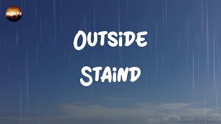 Staind - Outside (Lyrics)