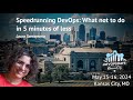 DevOpsDays KC 2024 - Laura Santamaria - Speedrunning DevOps: What not to do in 5 minutes or less