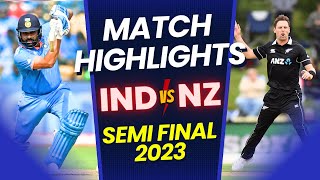 India vs New Zealand Semi Final Full Match Highlights | World Cup 2023 | IND vs NZ HIGHLIGHTS