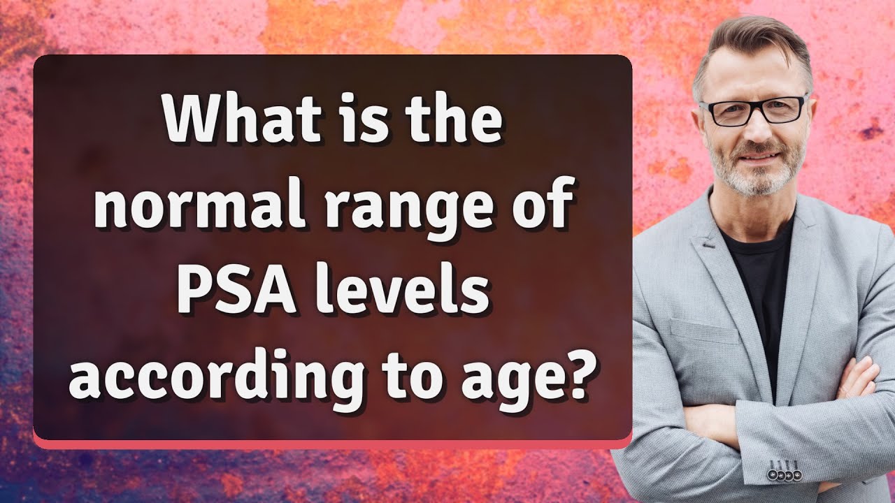 Psa Levels Explained Chart