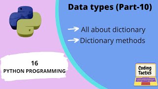 Data Types in Python | Dictionary | Part-10 | Python Programming| Lecture-16