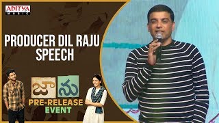 Producer Dil Raju speech @ Jaanu Pre Release Event LIVE | Sharwanand, Samantha | Premkumar