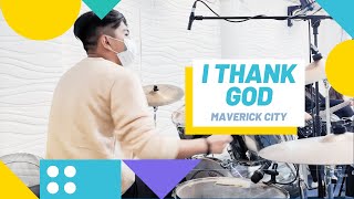 Nico Dela Cruz | I Thank God Drum Cam | Maverick City Music x UPPERROOM