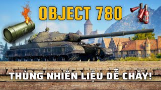 Object 780: Tăng hạng nặng Liên Xô phải mang bình chữa cháy? | World of Tanks