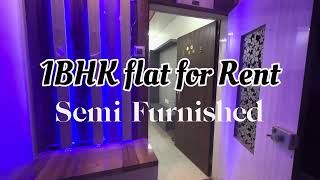 1BHK semi-furnished flat available for rent in Mira Road Kanakiya location