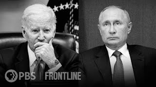 Biden & Putin’s Years-in-the-Making Faceoff Over Ukraine | Putin and the Presidents | FRONTLINE