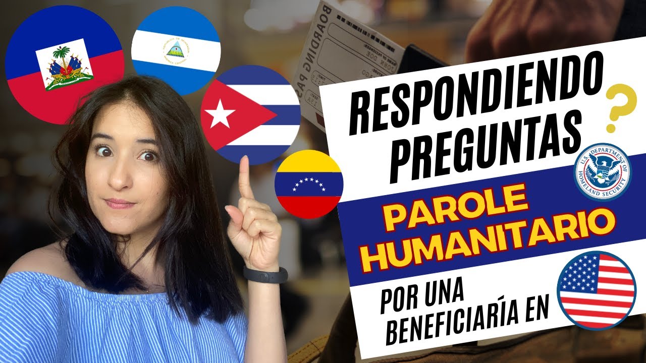 Respondiendo Preguntas PAROLE HUMANITARIO 2023 🇻🇪🇭🇹🇨🇺🇳🇮 | Oscar Y Mili ...