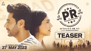 PR (Official Teaser) | Harbhajan Mann | Manmohan Singh | New Punjabi Movie 2022 | Rel 27th May 2022