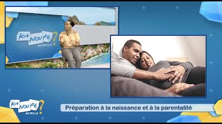 KNF  - LOVELY  ROMUALD - La préparation à la naissance et à la parentalité