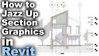 How to Jazz Up Section Graphics in Revit Tutorial