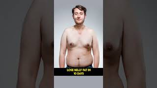 Lose BELLY FAT in 10 Days (the only ultimate way)