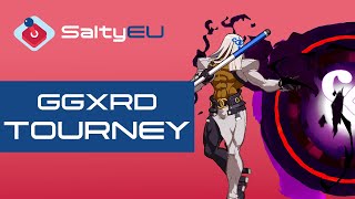 SaltyEU GGXRD REV 2 Tournament #24 (Answer Baiken Elphelt Faust Jam Johnny Raven Sol Venom)