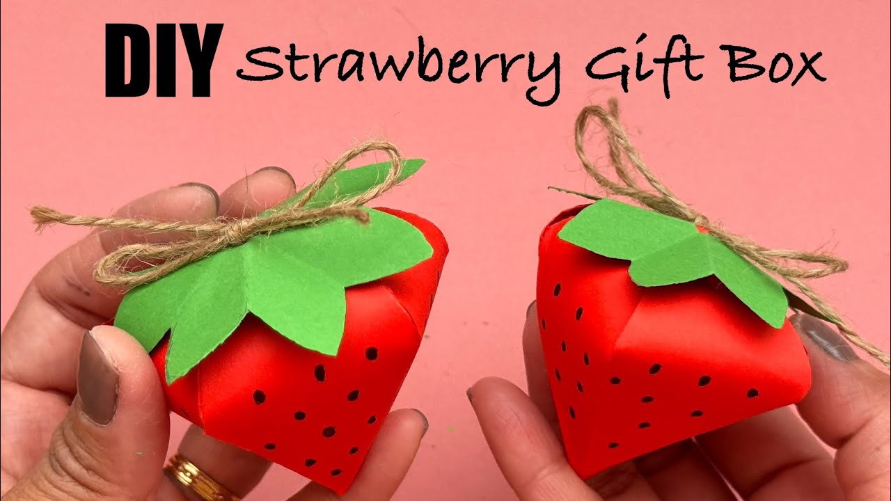 Diy Strawberry Gift Box Youtube