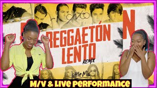 REACTION | CNCO, Little Mix - Reggaetón Lento (Remix) MV & LIVE PERFORMANCE