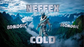 8DMUSIC | NEFFEX - Cold | 360MUSIC