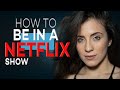 HOW TO BE CASTED IN NETFLIX SHOWS | ACTING ADVICE WITH ELIANA GHEN