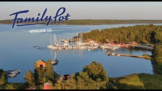 s/y Family Pot Sailing Noobs, episode 13: Högsåra - Hanko