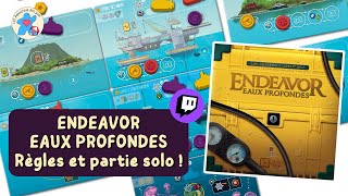 Endeavor eaux profondes - Règles et partie solo