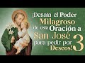 🔴 ¡Desata el poder milagroso de esta oración a San José para pedir por 3 Deseos!