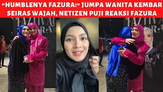 JUMPA Kembar Seiras Wajah, Netizen Puji Reaksi Fazura