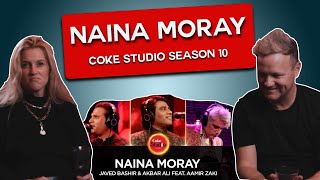 Vocal Coaches React To: Naina Moray | Coke Studio Season 10 Javed Bashir & Akbar Ali ft. Aamir Zaki