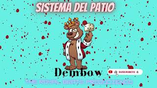 Sistema del Patio👽🤑Instrumental De Dembow  Pista De Dembow Dominicano x Treintisiete3730   2022