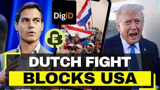 Dutch Citizens BLOCK USA Takeover - 18M Digital IDs Stay in Europe
