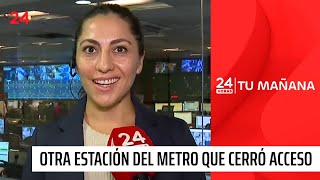 La otra estación del Metro que cerró acceso: \