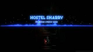 Hostel Sharry Song // Full Song Blue Screen Video \\