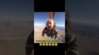 #mom toke me #skydiving 🤣😂😅🤣😂😅 #babies