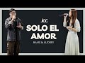 Solo El Amor- Bams & Audrey