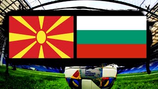 Болгария | Северная Македония | Трансляция