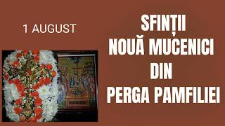 SFINTII NOUA MUCENICI DIN PERGA PAMFILIEI - 1 august