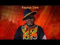 Champion by the legend ragga dee