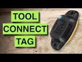 Worth buying? Dewalt bluetooth Tool Connect Tag