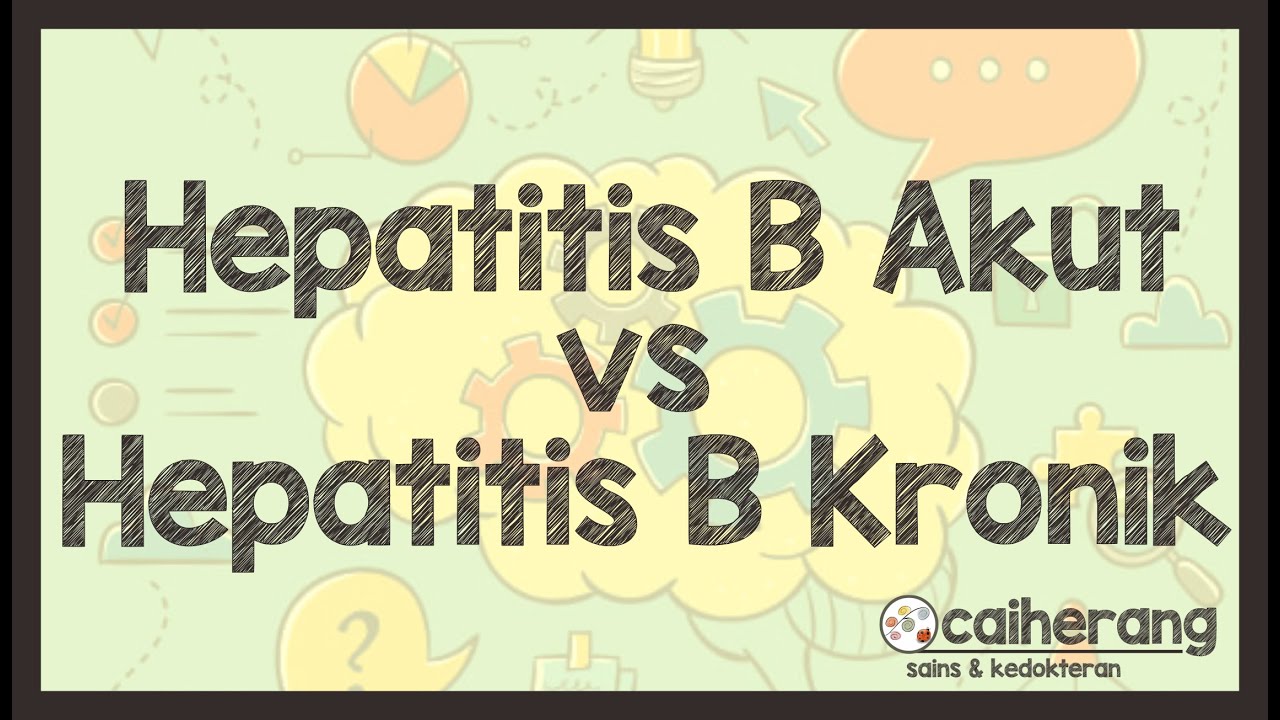 Interpretasi Hasil Pemeriksaan Serologi Hepatitis B | Hepatitis B Akut ...