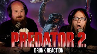 we got drunk… | PREDATOR 2 (REACTION) *First Time Watching*